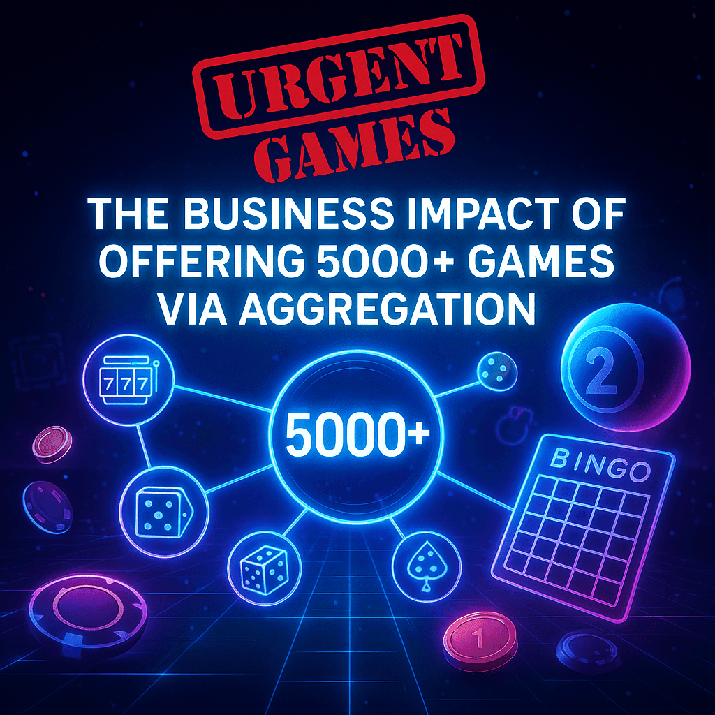 🎮 The Business Impact of Offering 5000+ Games via Aggregation