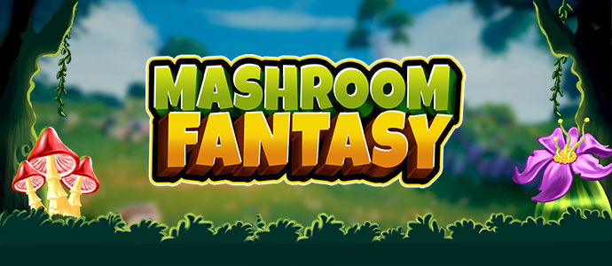 Mashroom Fantasy